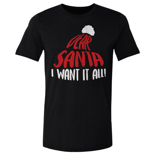 Christmas Dear Santa I Want It All WHT