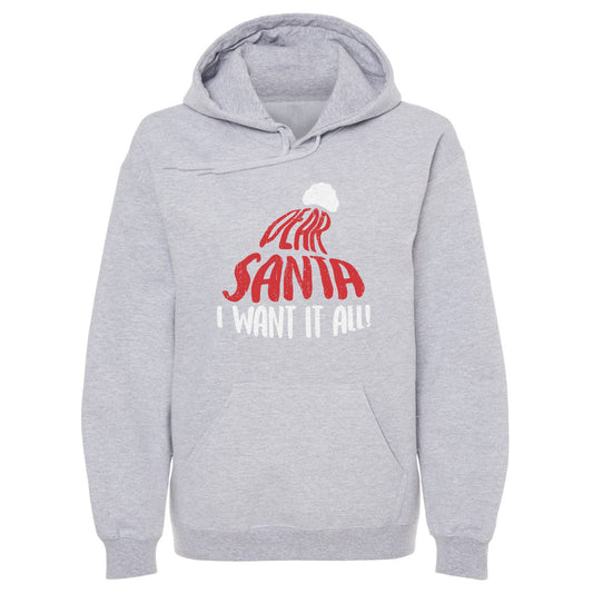 Christmas Dear Santa I Want It All WHT