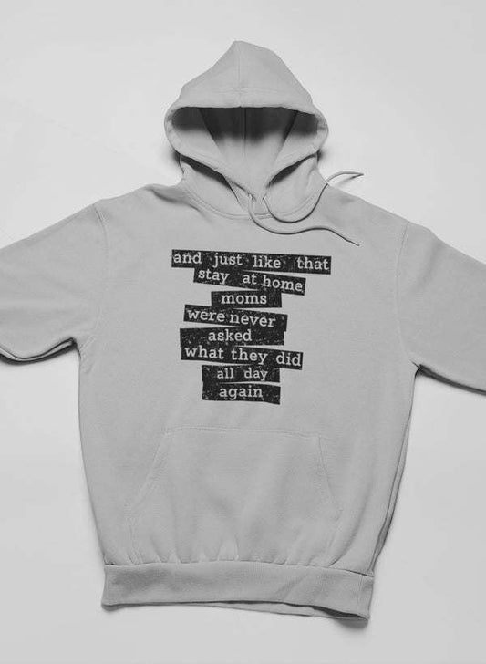 Stay At Home Mom Hoodie