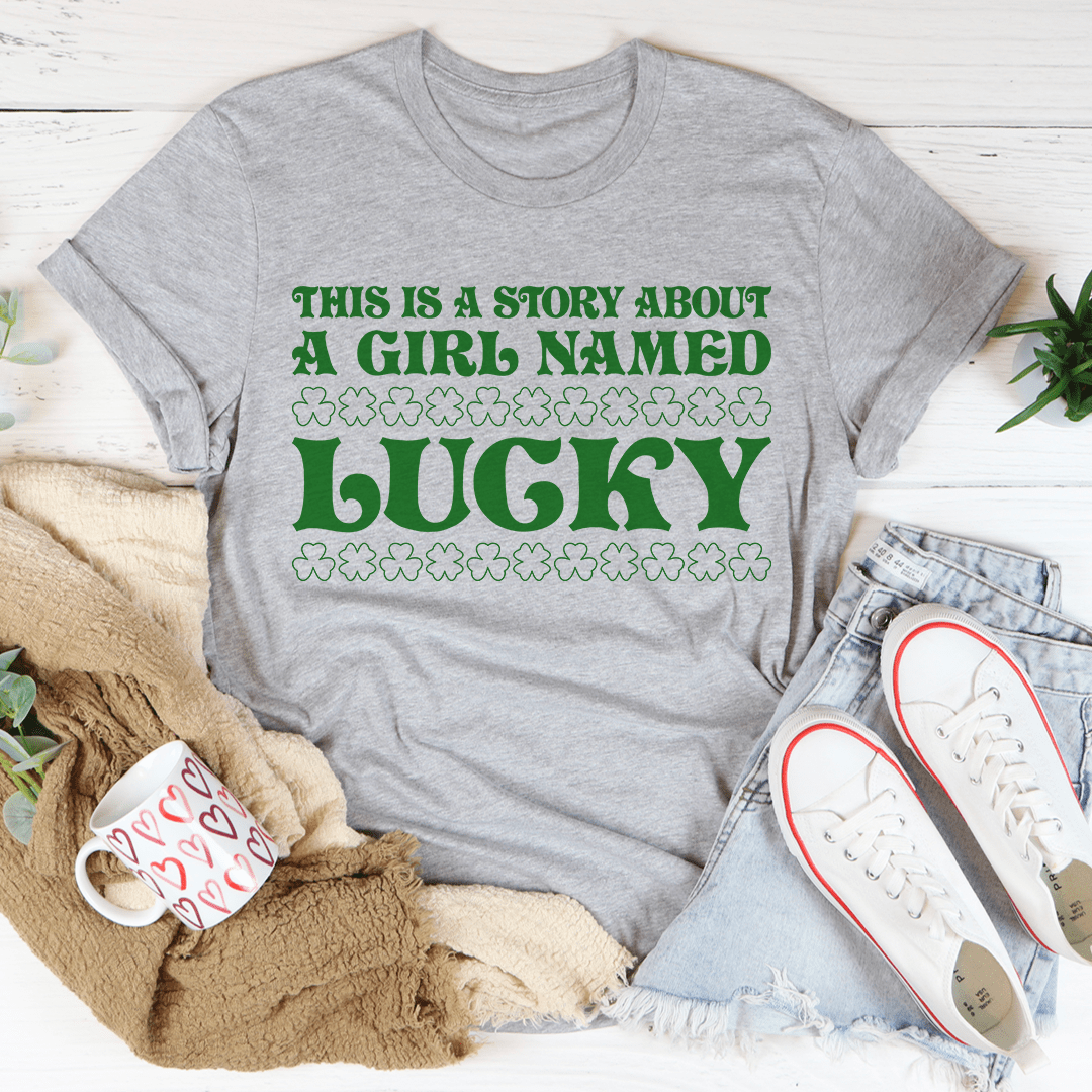 A Girl Named Lucky T-Shirt