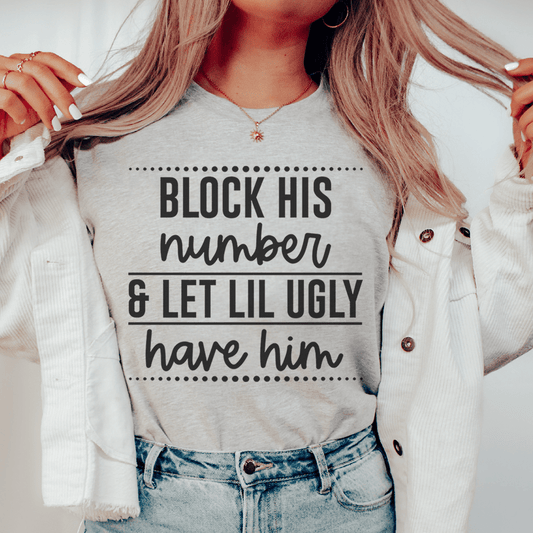 Block His Number T-Shirt