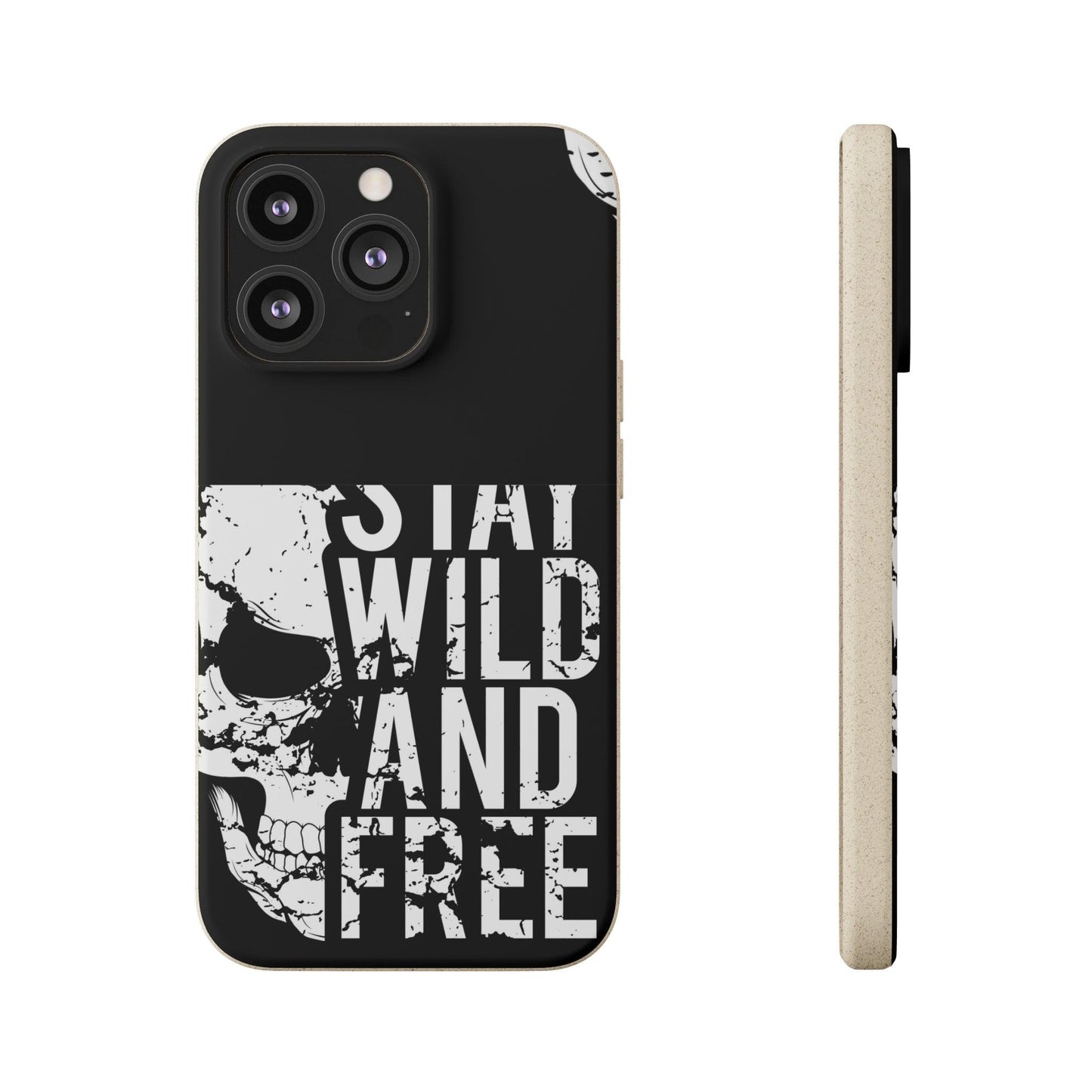 Stay Wild And Free Skull Biodegradable Cases