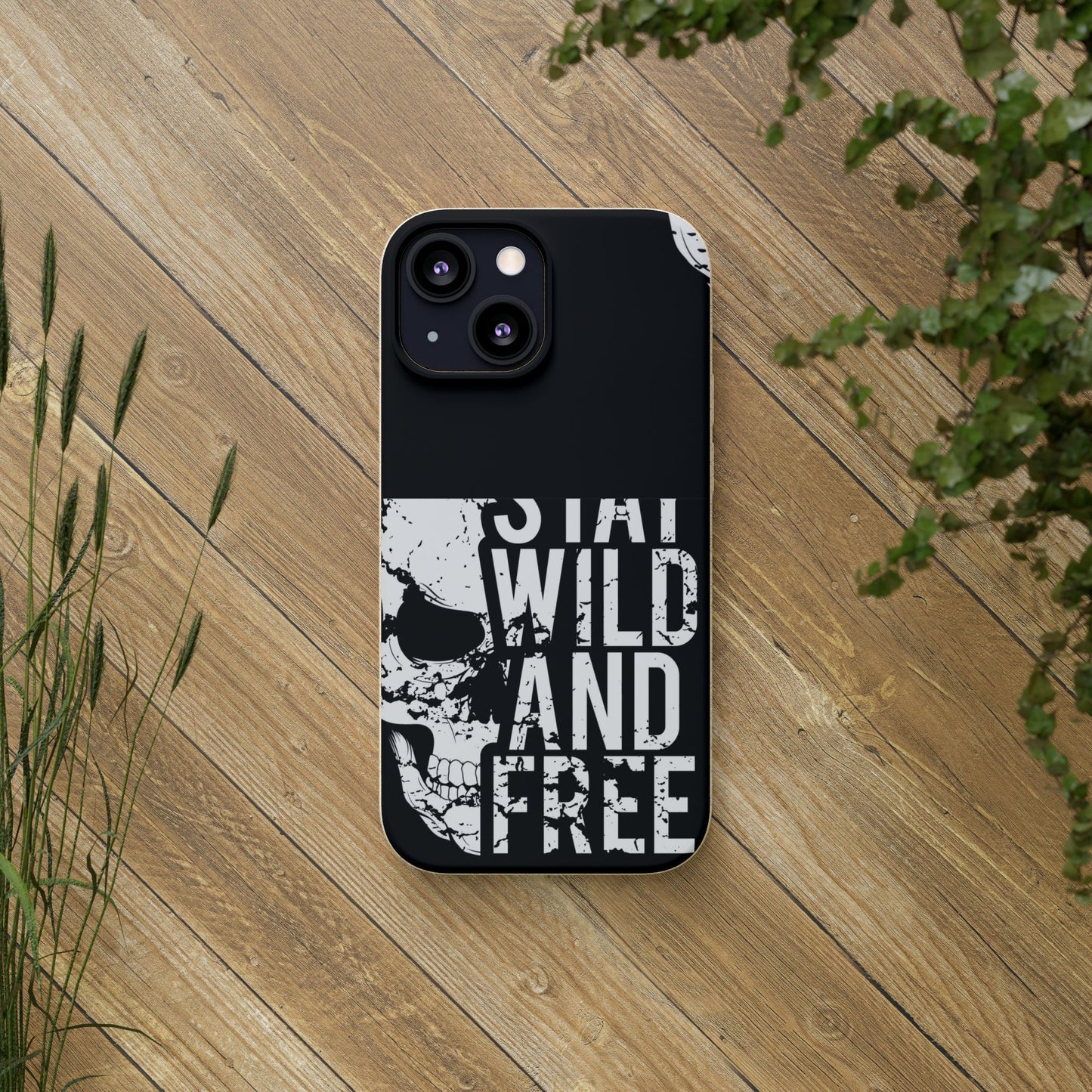 Stay Wild And Free Skull Biodegradable Cases