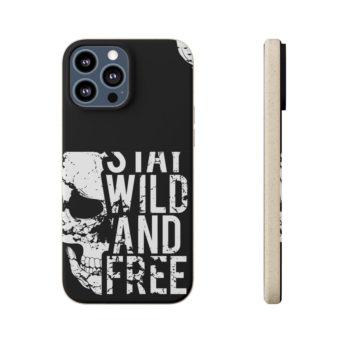 Stay Wild And Free Skull Biodegradable Cases
