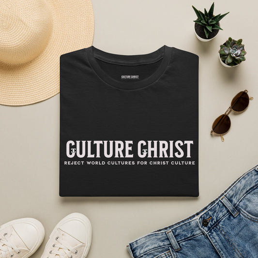 T-Shirt — "Culture Christ: Reject World Cultures for Christ Culture" Inspirational Christian Tee