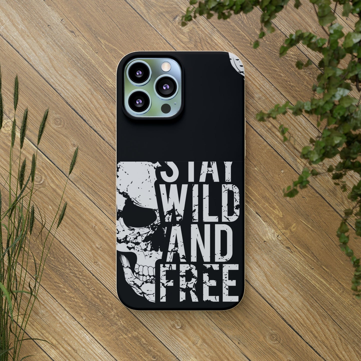 Stay Wild And Free Skull Biodegradable Cases