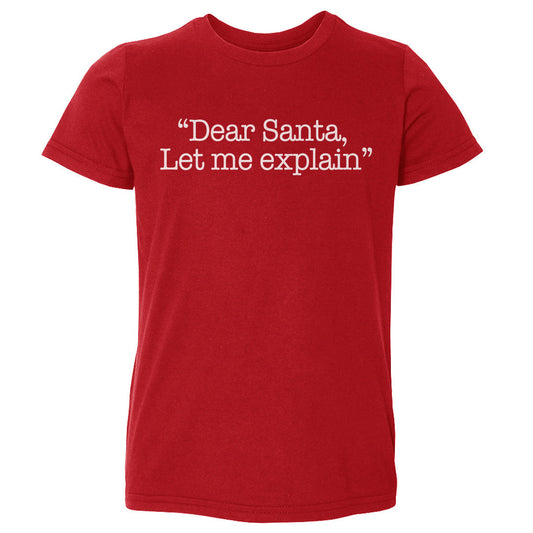 Christmas Dear Santa Let Me Explain WHT