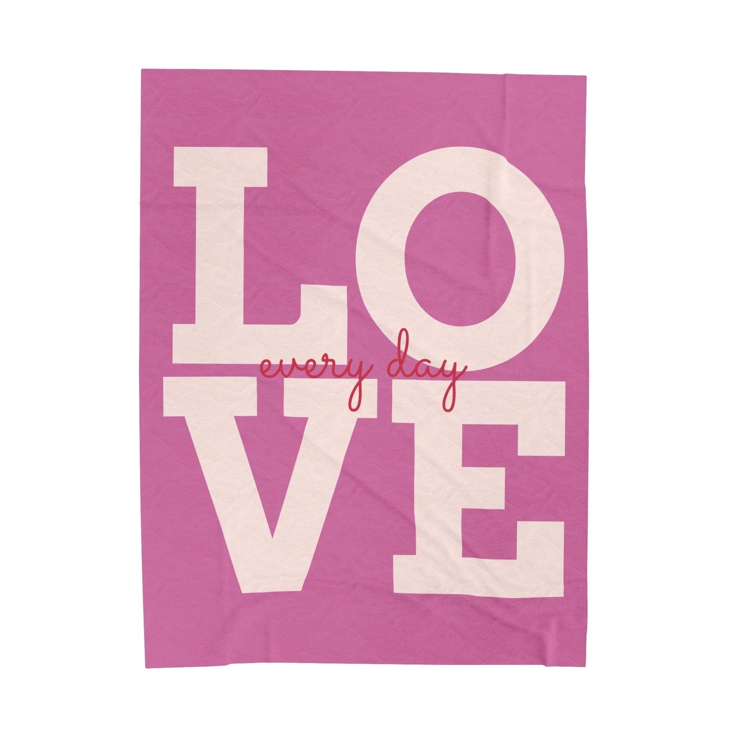 LOVE every day Velveteen Plush Blanket