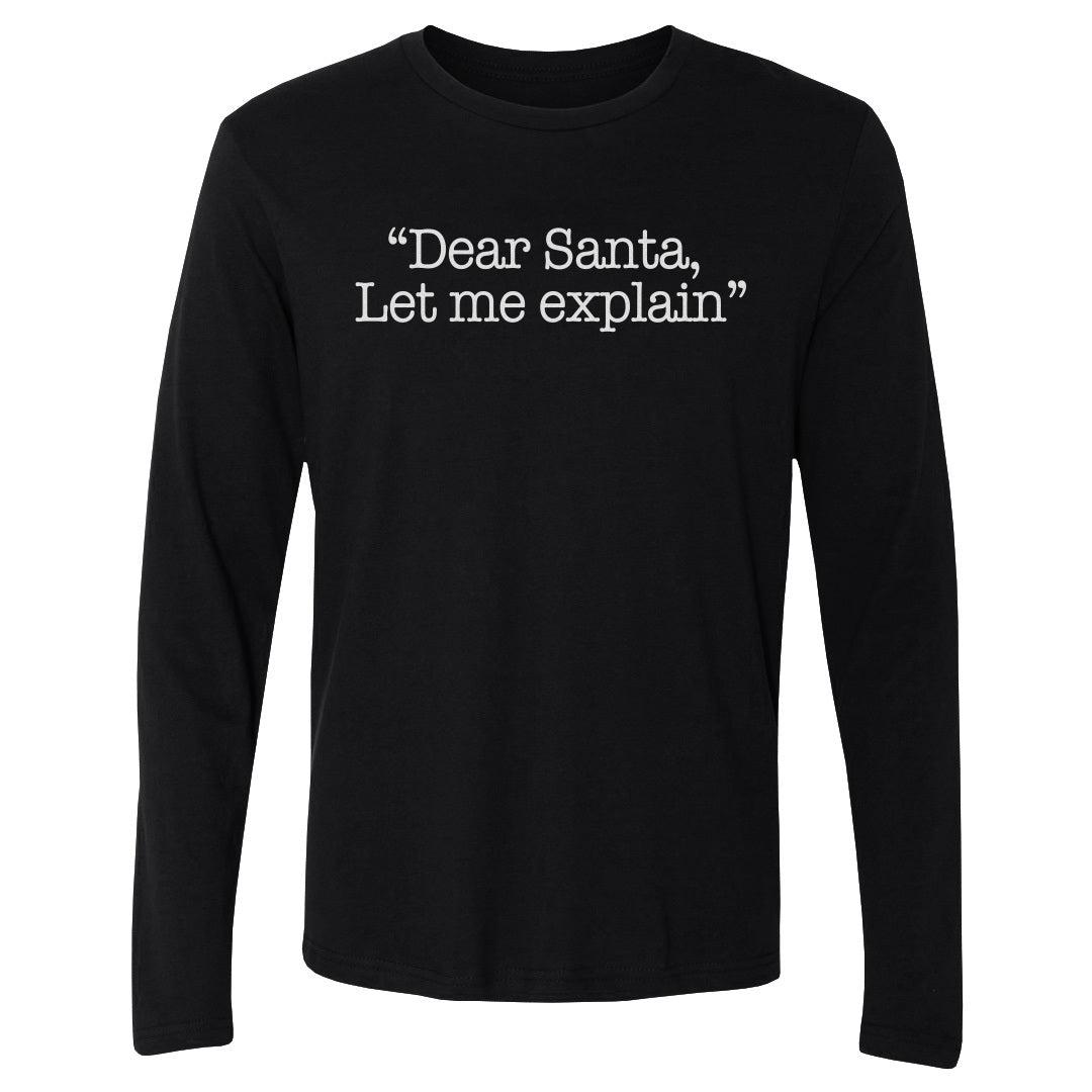 Christmas Dear Santa Let Me Explain WHT