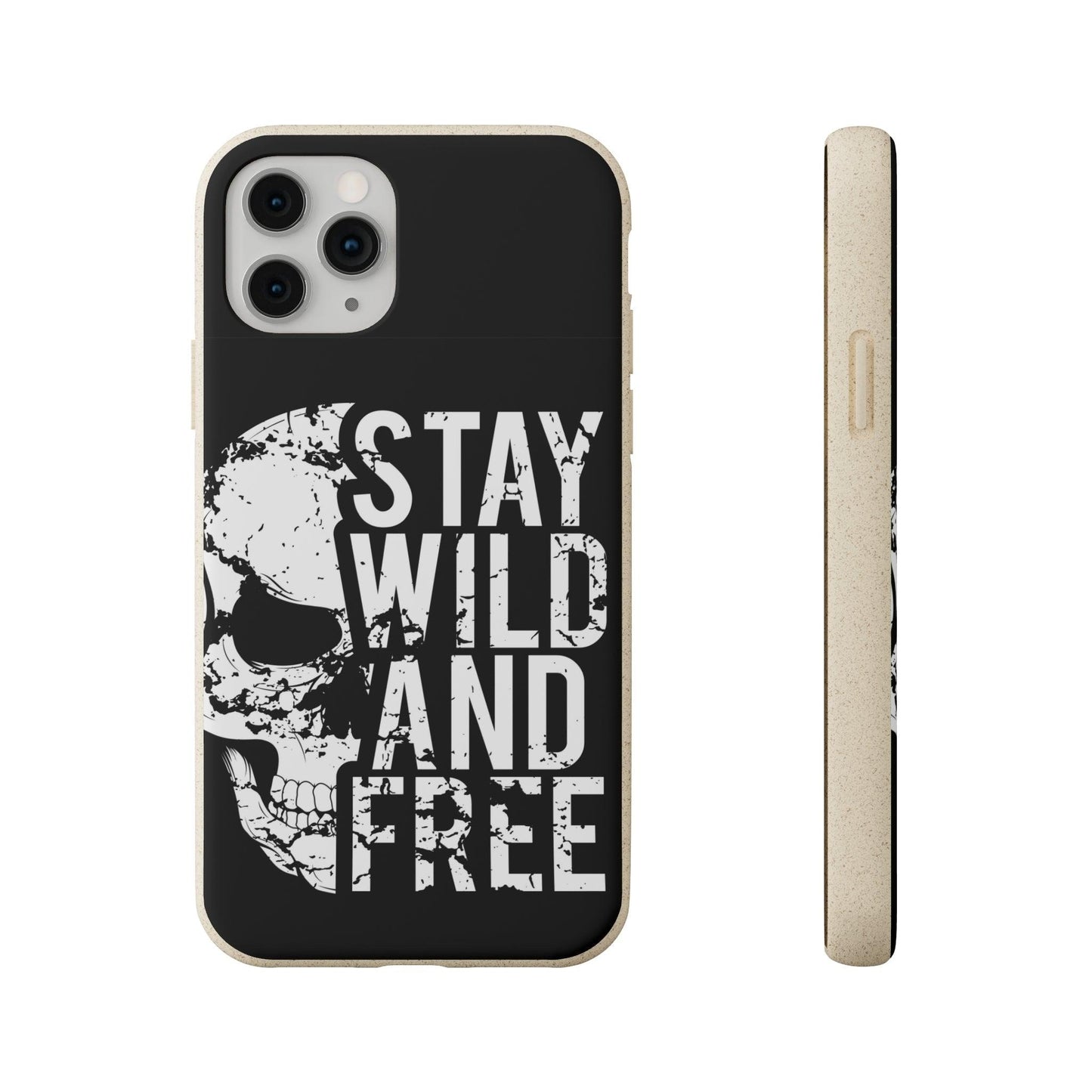 Stay Wild And Free Skull Biodegradable Cases