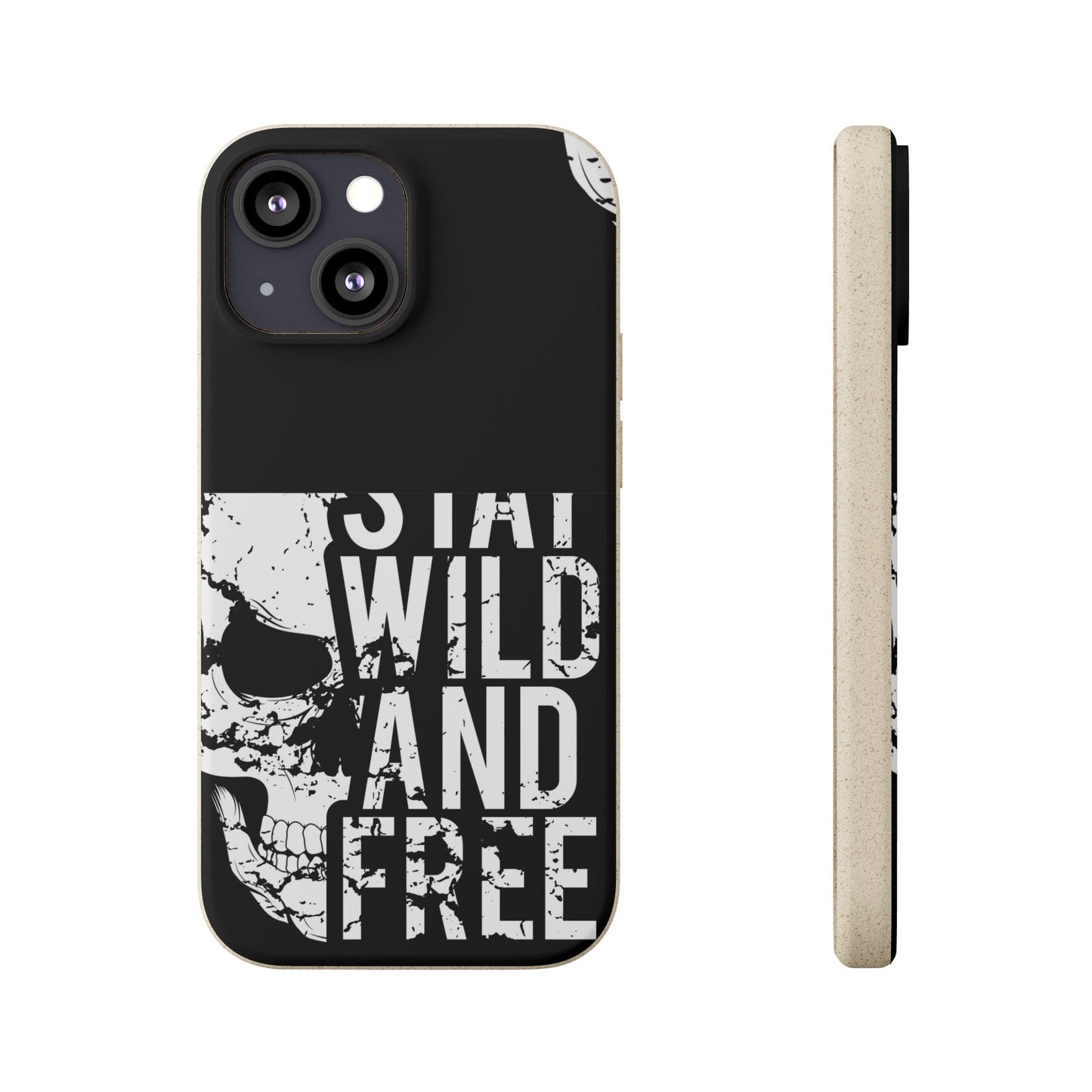 Stay Wild And Free Skull Biodegradable Cases