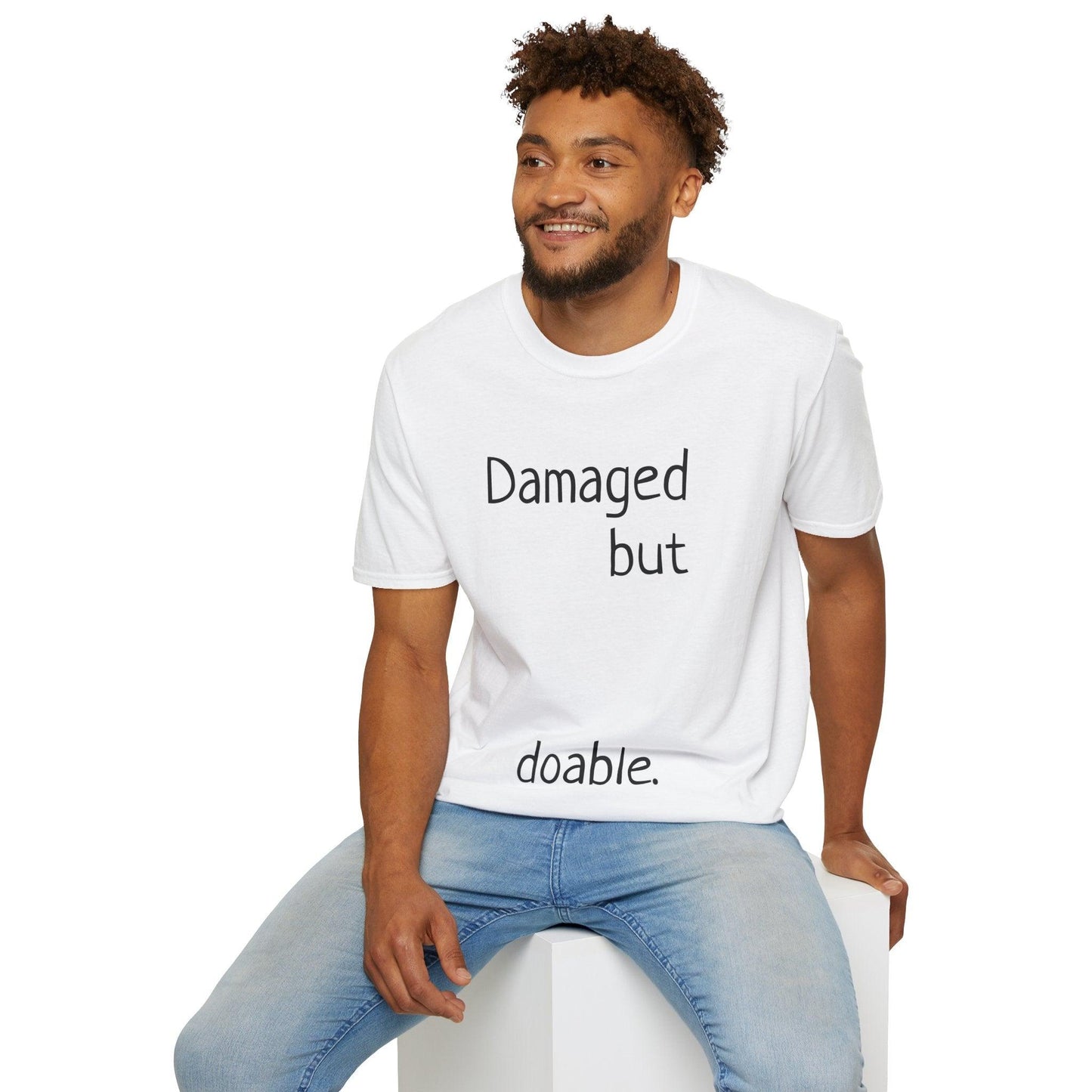 Damaged but doable. Unisex Softstyle T-Shirt