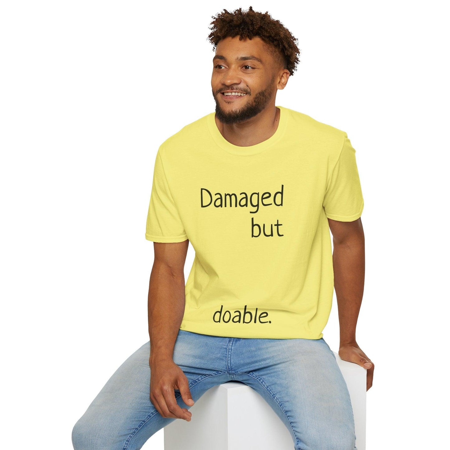 Damaged but doable. Unisex Softstyle T-Shirt
