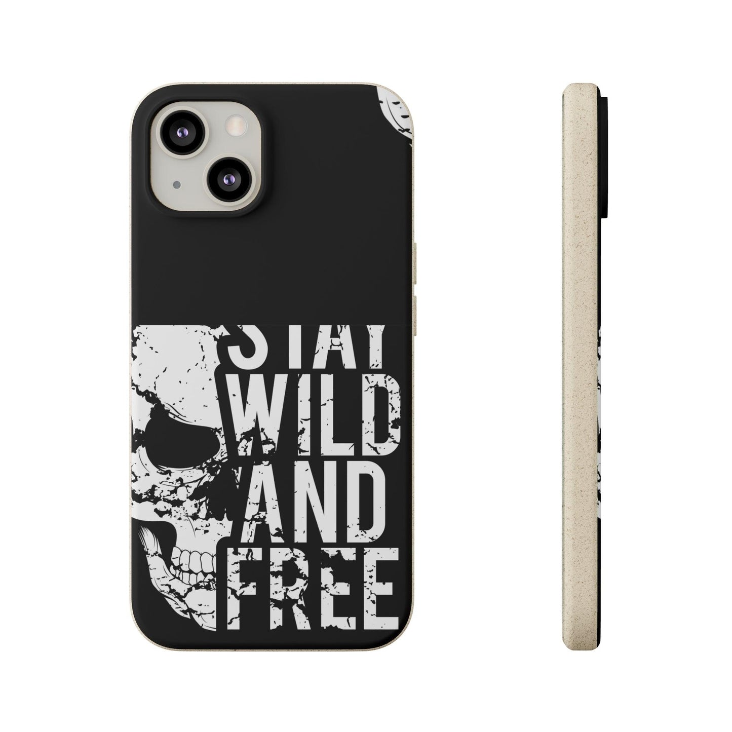 Stay Wild And Free Skull Biodegradable Cases