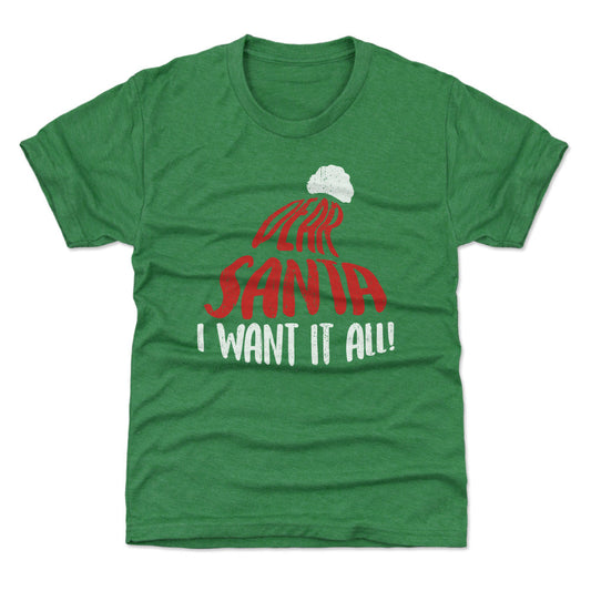 Christmas Dear Santa I Want It All WHT