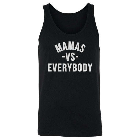 Mamas Vs. Everybody WHT