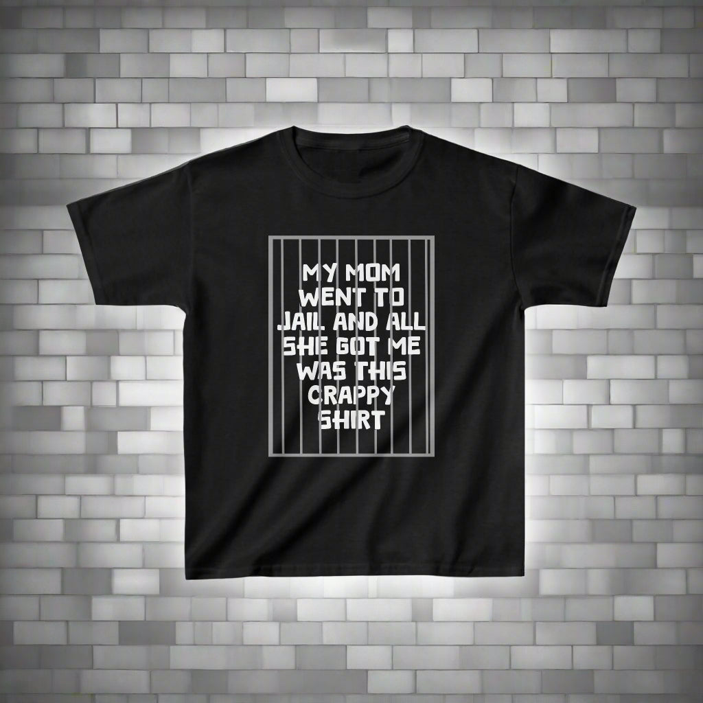Mom Went To Jail Kids Heavy Cotton Riot Tee