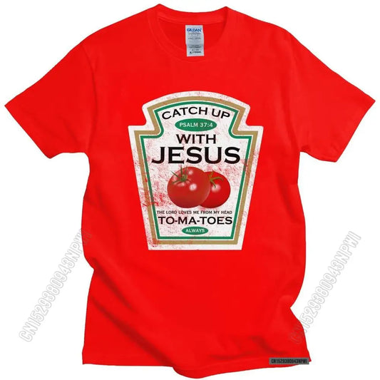 Crucify Your Cravings: The 'Catch Up With Jesus' Vegan Tomato T-Shirt