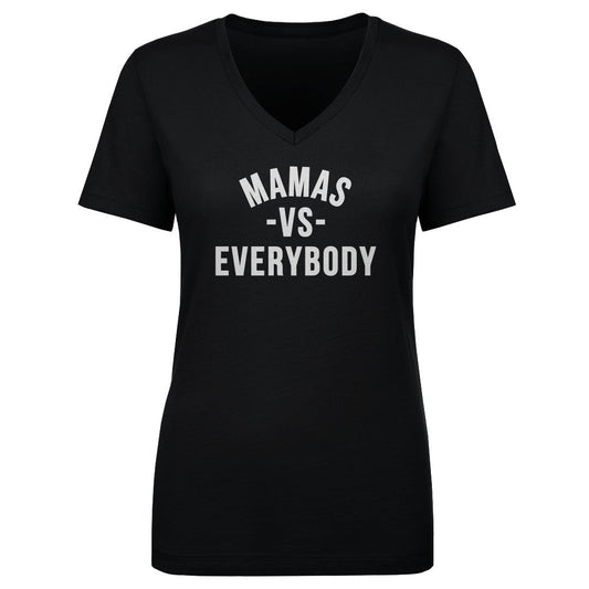 Mamas Vs. Everybody WHT