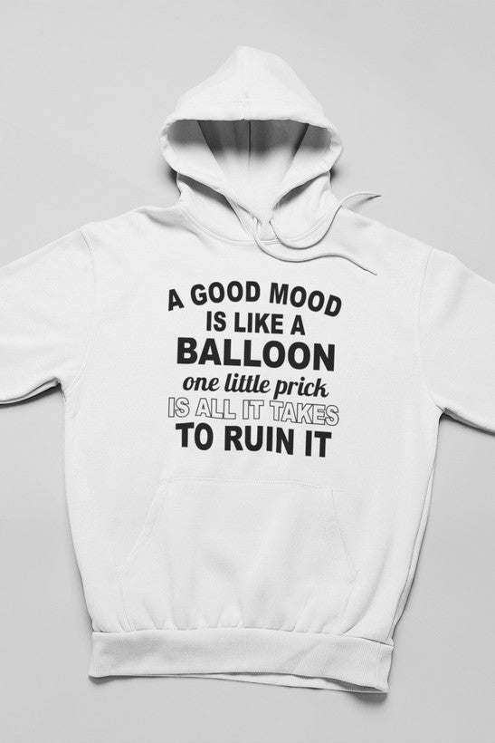 A Good Mood Hoodie