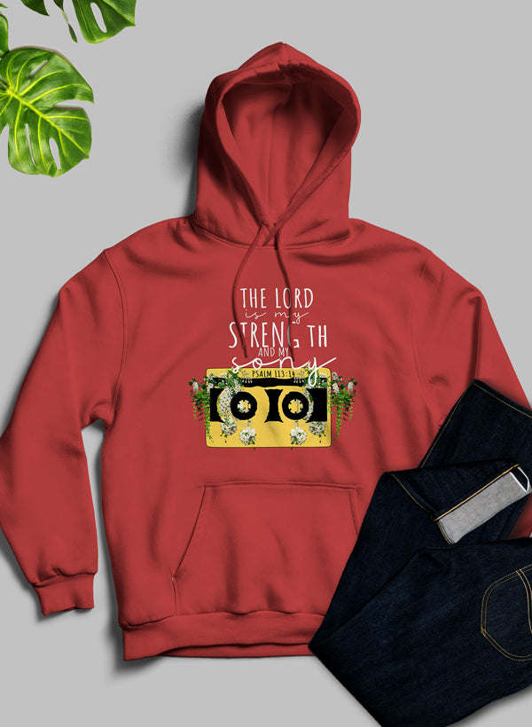 The Lord Is My Strength And My Song Hoodie