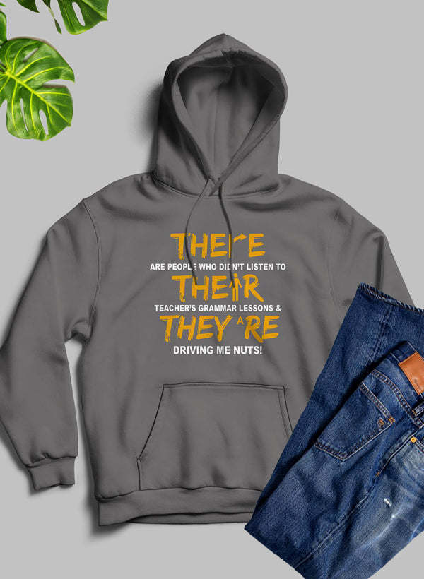 There Their & They're Hoodie