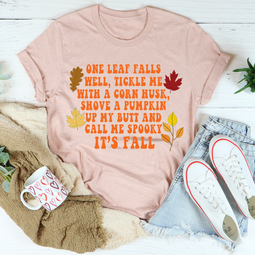 It's Fall T-Shirt