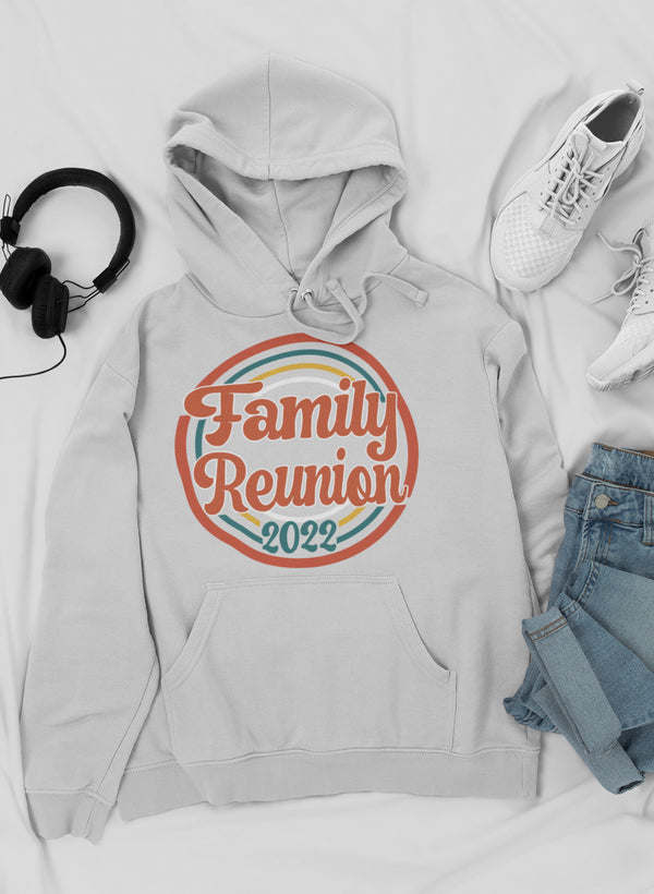 Family Reunion 2021 Hoodie