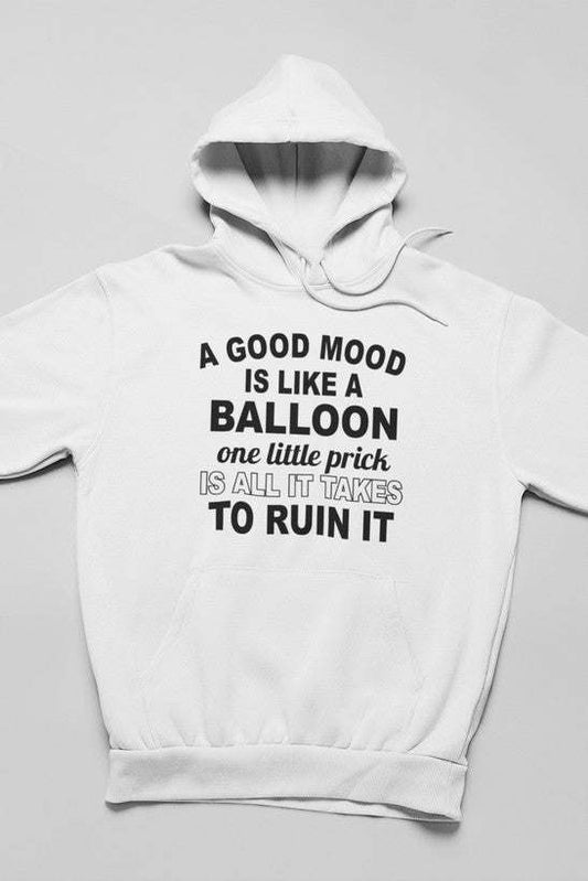 A Good Mood Hoodie