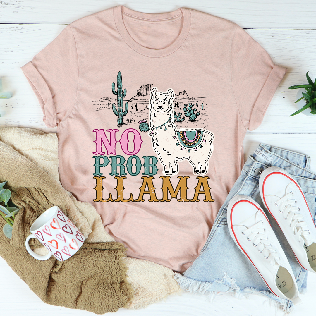 No Prob Llama T-Shirt