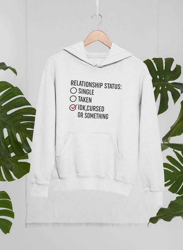 Relationship Status Cursed Or Something Hoodie