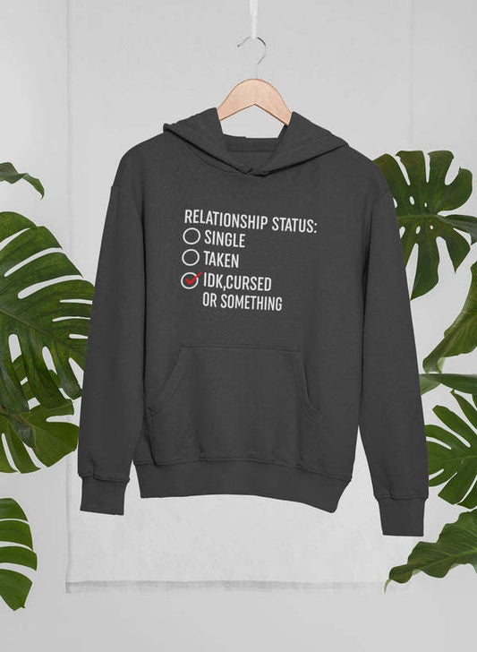 Relationship Status Cursed Or Something Hoodie