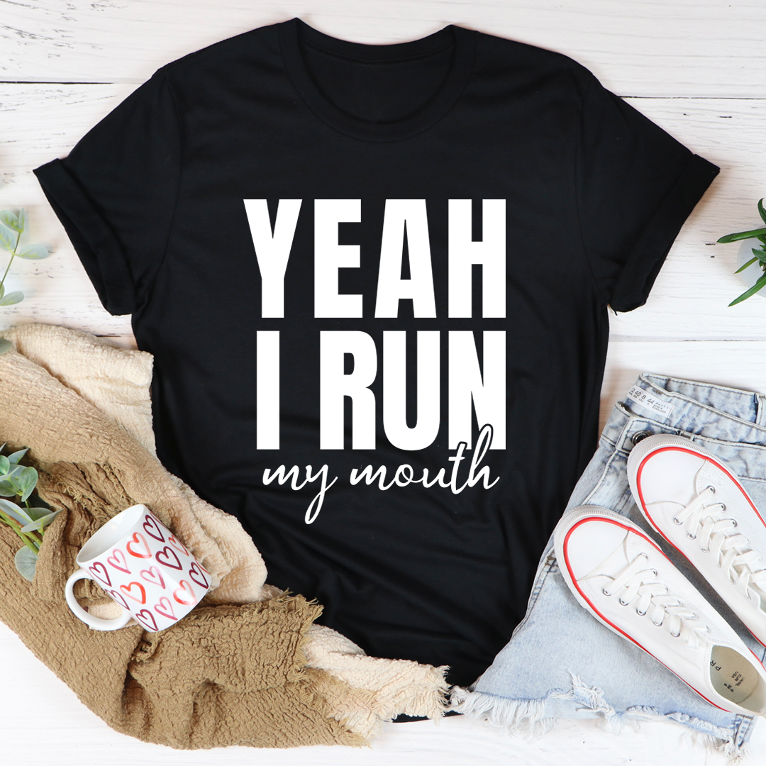 Yeah I Run T-Shirt