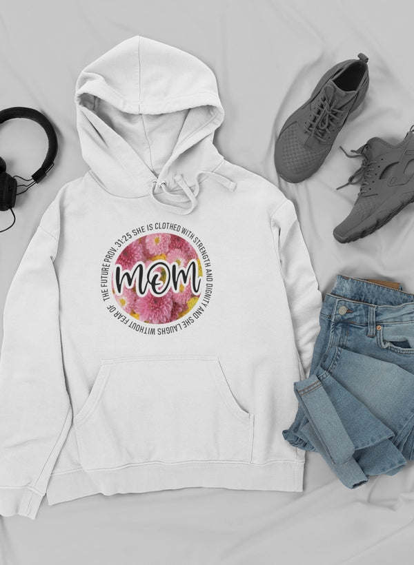 She Is Strong Proverbs Floral Mom Hoodie