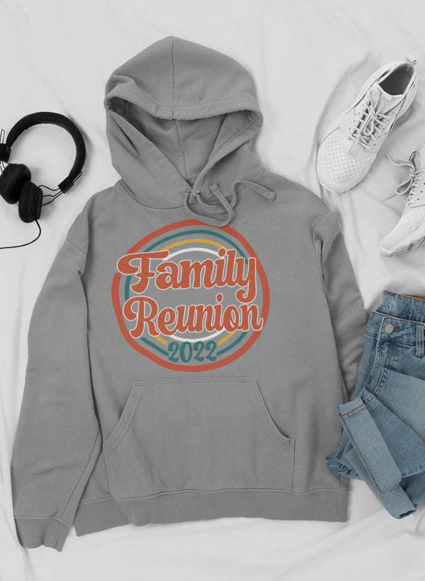 Family Reunion 2021 Hoodie