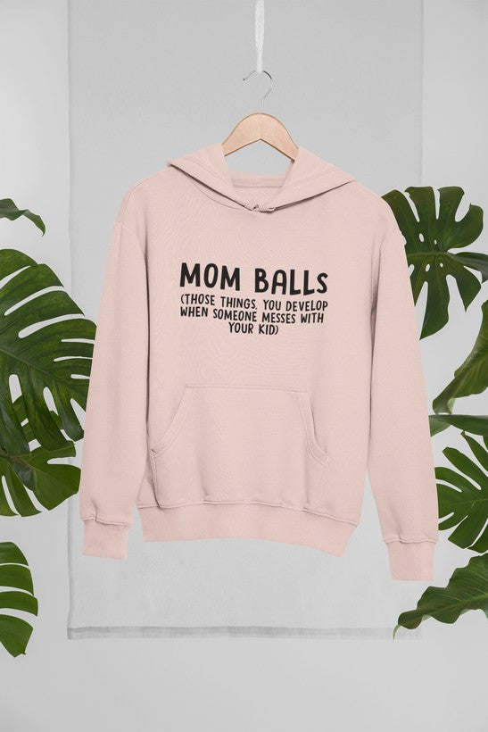 Mom Balls Hoodie