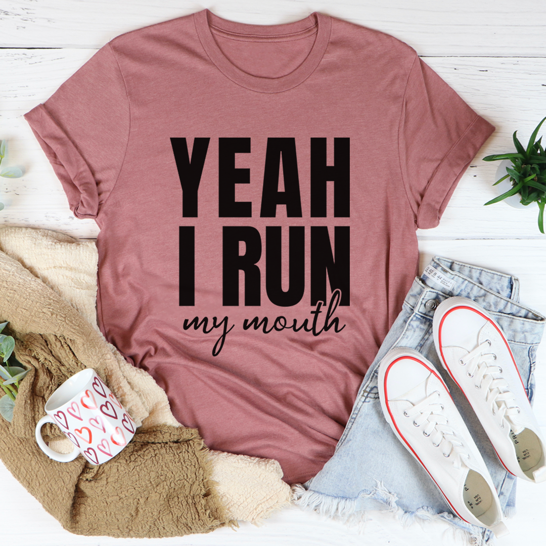 Yeah I Run T-Shirt