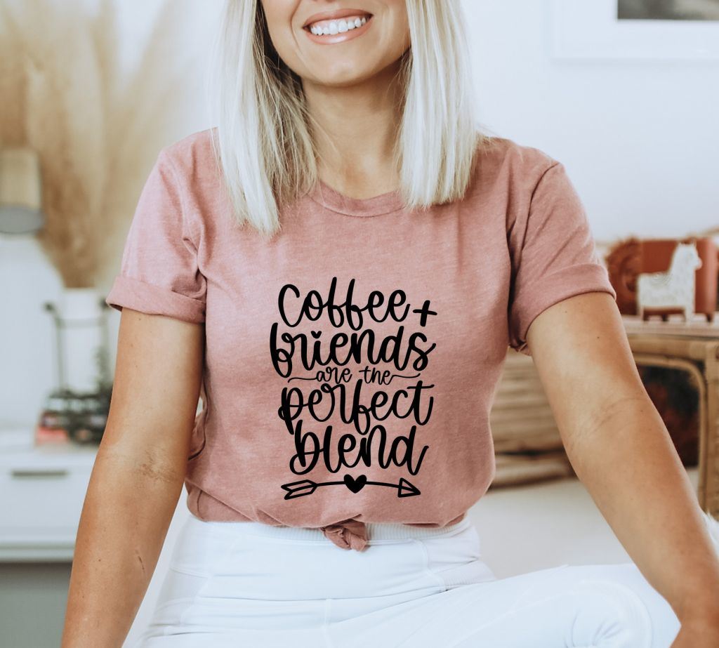 Coffee And Friends Are The Perfect Blend T-shirt, Coffee Friends Tee, Health Awareness Shirt, Coffee Gift, Gift For Mom, Coffee Lovers Tee