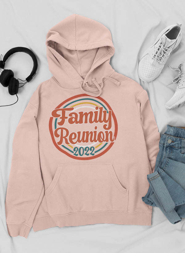 Family Reunion 2021 Hoodie