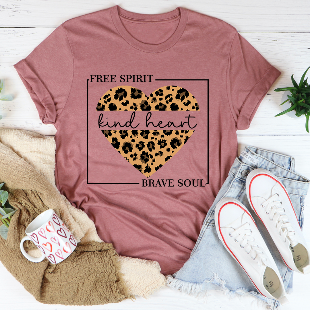 Free Spirit Kind Heart Brave Soul T-Shirt