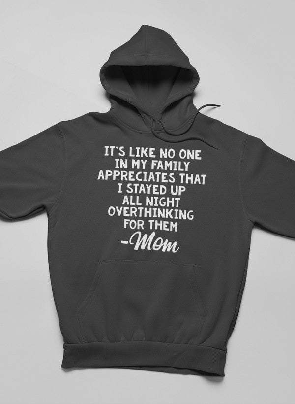 Overthinking Mom Hoodie