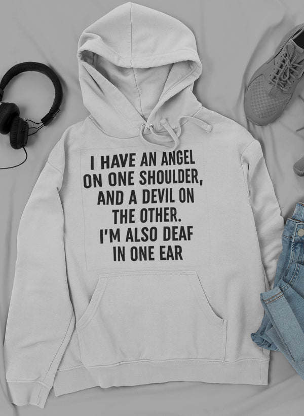 I Have An Angel and A Devil Hoodie