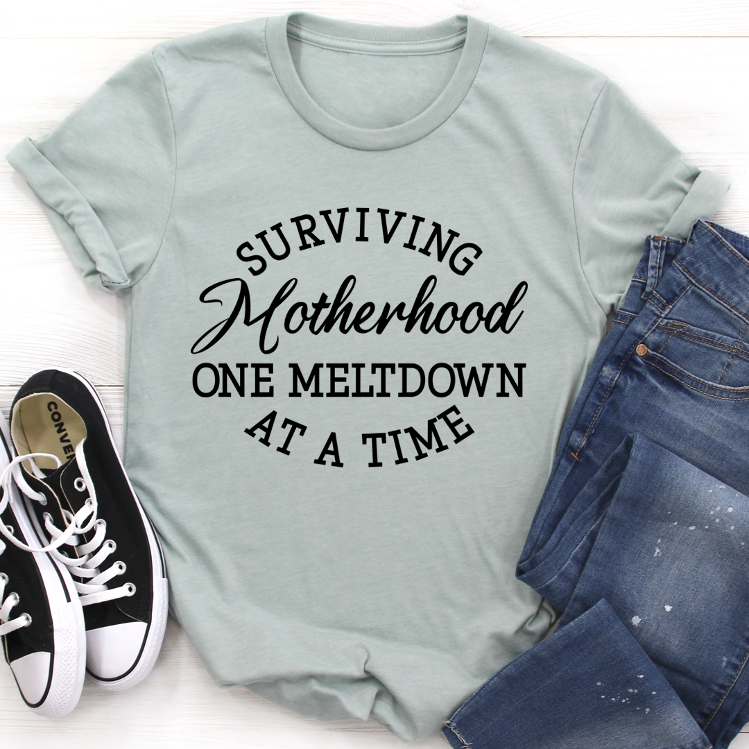 Surviving Motherhood T-Shirt