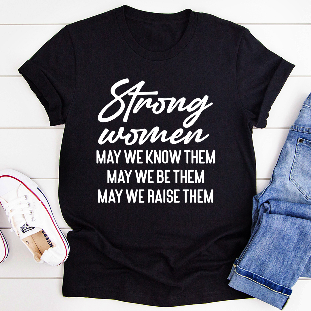 Strong Women T-Shirt