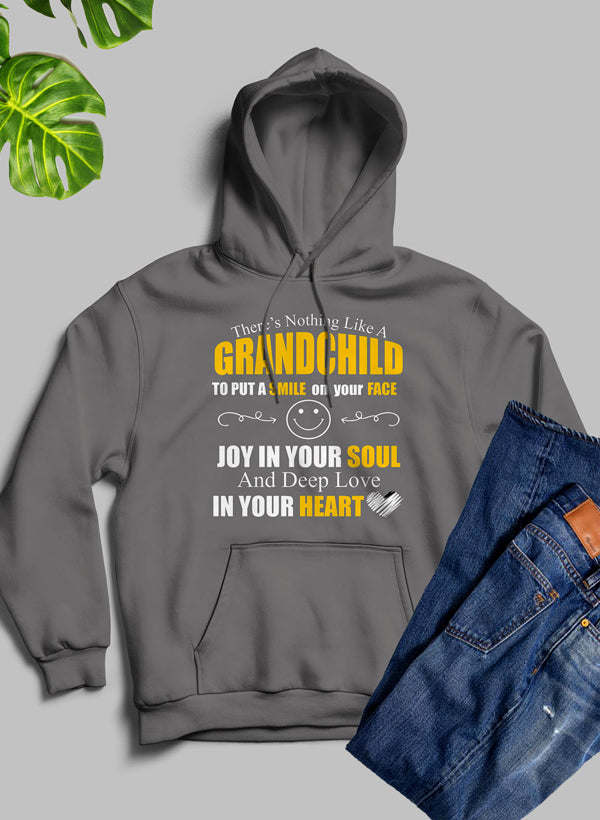 There's Nothing Like A Grandchild Hoodie