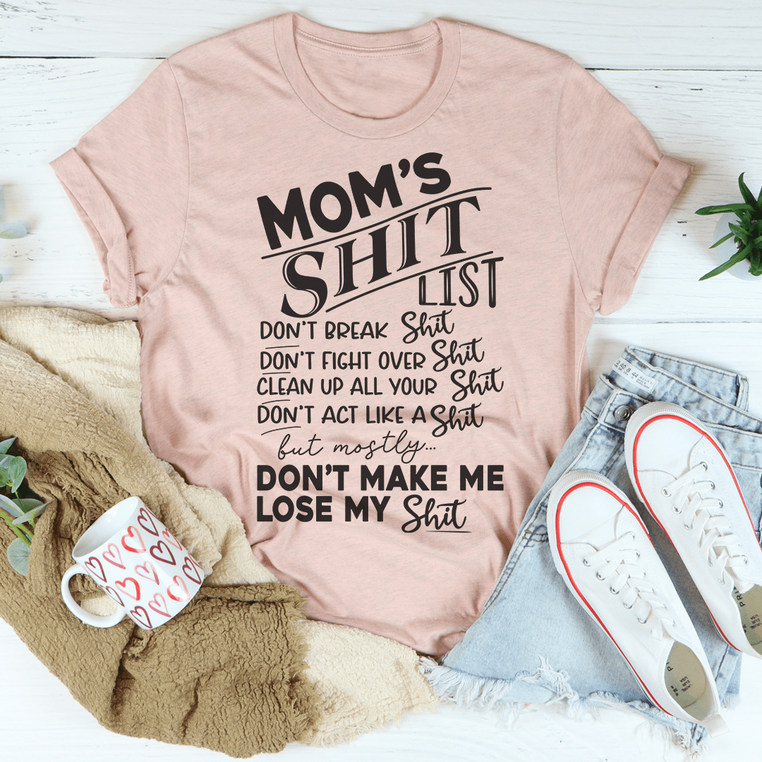 Mom's List T-Shirt