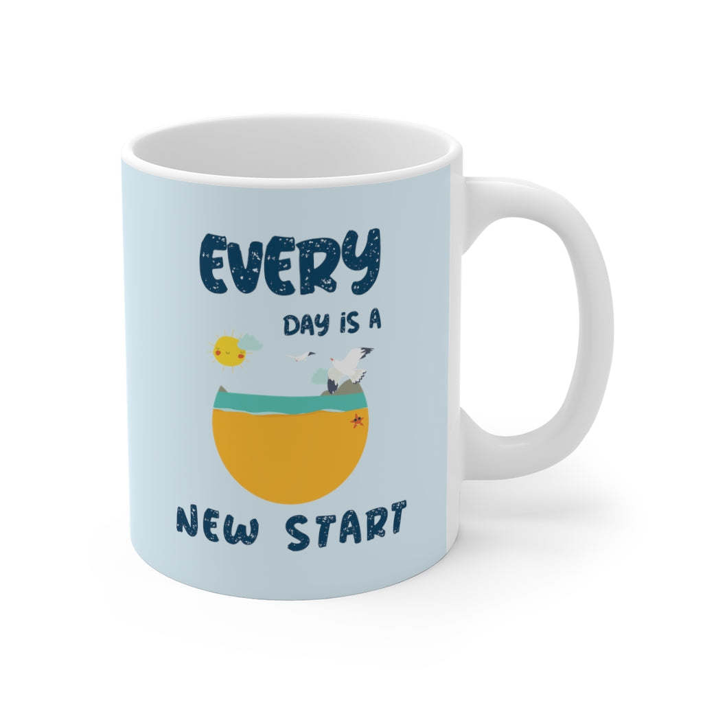 Everyday Is A New Start Mug