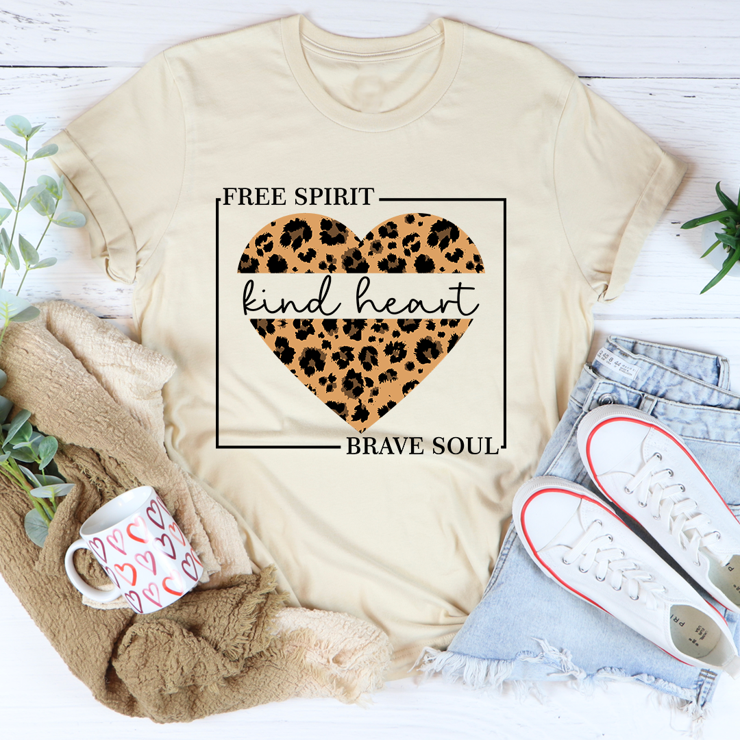 Free Spirit Kind Heart Brave Soul T-Shirt