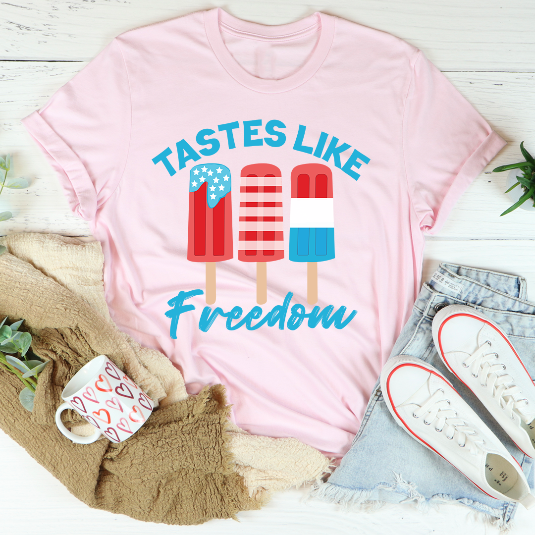 Tastes Like Freedom T-Shirt