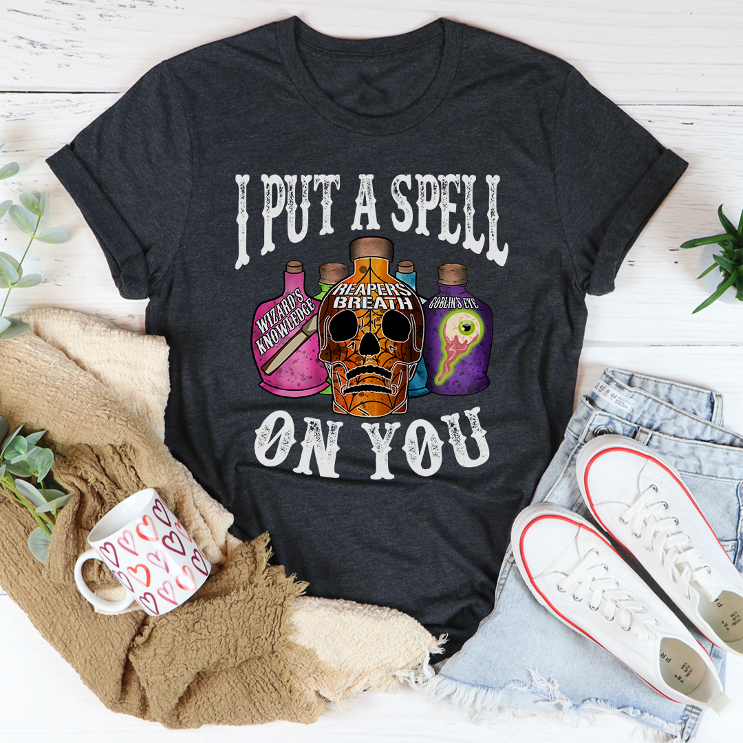 I Put A Spell On You T-Shirt